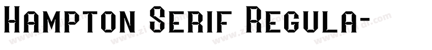 Hampton Serif Regula字体转换